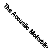 The Acoustic Motorbike CD Fast Free UK Postage 075992667029
